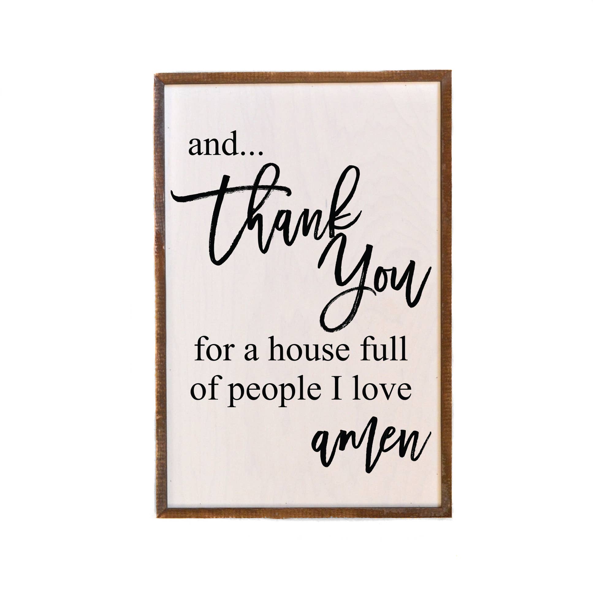 “And Thank You For A House” – Rustic Wooden Box Sign-300 Treats/Gift-Driftless Studios-Hello Friends Boutique-Woman's Fashion Boutique Located in Traverse City, MI