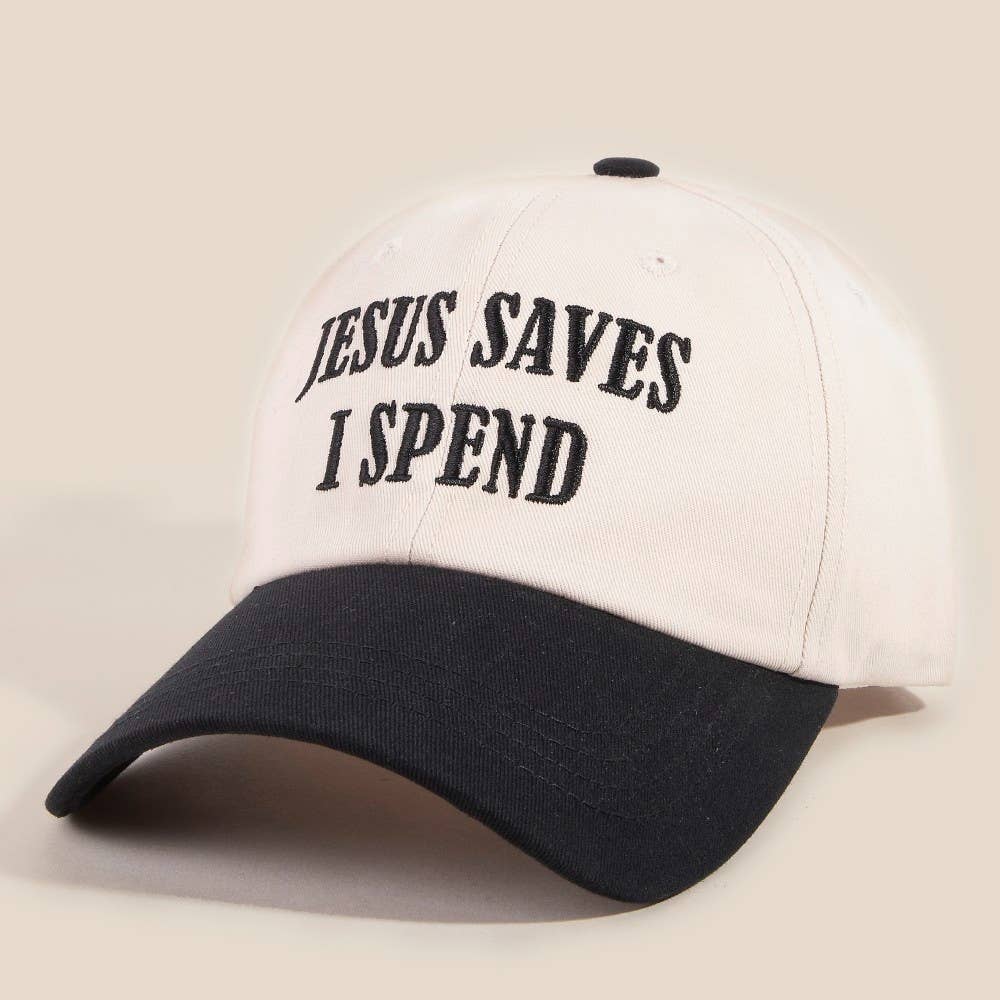 Jesus Saves I Spend Hat-280 Other Accessories-Anarchy Street-Hello Friends Boutique-Woman's Fashion Boutique Located in Traverse City, MI