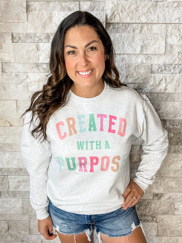 Created With A Purpose Sweatshirt (S-3XL)-130 Graphic Tees-FOX & OWL-Hello Friends Boutique-Woman's Fashion Boutique Located in Traverse City, MI