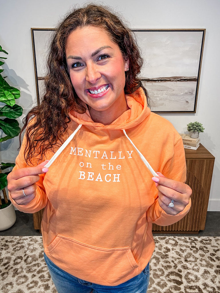 Mentally On The Beach Hoodie (S-3XL)-130 Graphic Tees-Southern Bliss Company-Hello Friends Boutique-Woman's Fashion Boutique Located in Traverse City, MI