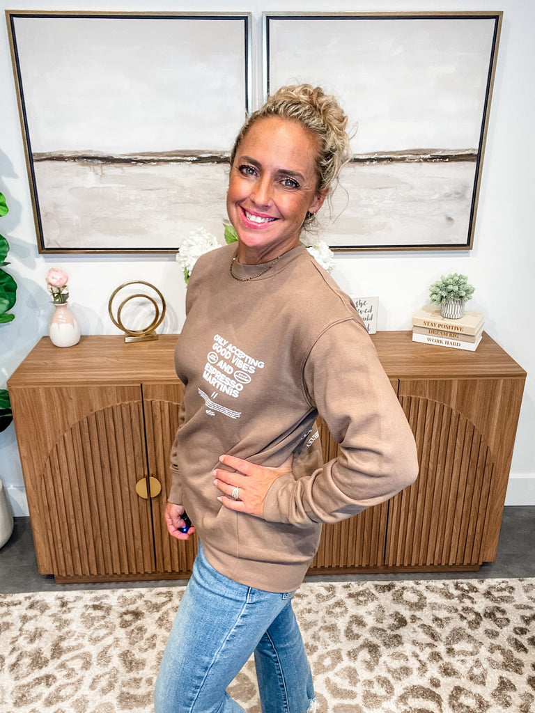 Good Vibes & Espresso Martinis Sweatshirt (S-2XL)-130 Graphic Tees-Southern Bliss Company-Hello Friends Boutique-Woman's Fashion Boutique Located in Traverse City, MI