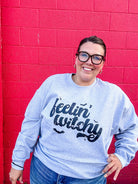 Feelin' Witchy Sweatshirt (S-3XL)-150 Sweatshirts/Hoodies-Chloe Vs Tank-Hello Friends Boutique-Woman's Fashion Boutique Located in Traverse City, MI
