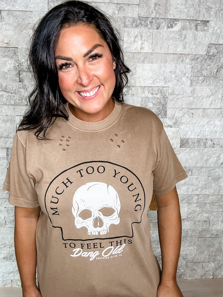 Much Too Young Southern Bliss Tee (S-2XL)-130 Graphic Tees-Southern Bliss Company-Hello Friends Boutique-Woman's Fashion Boutique Located in Traverse City, MI
