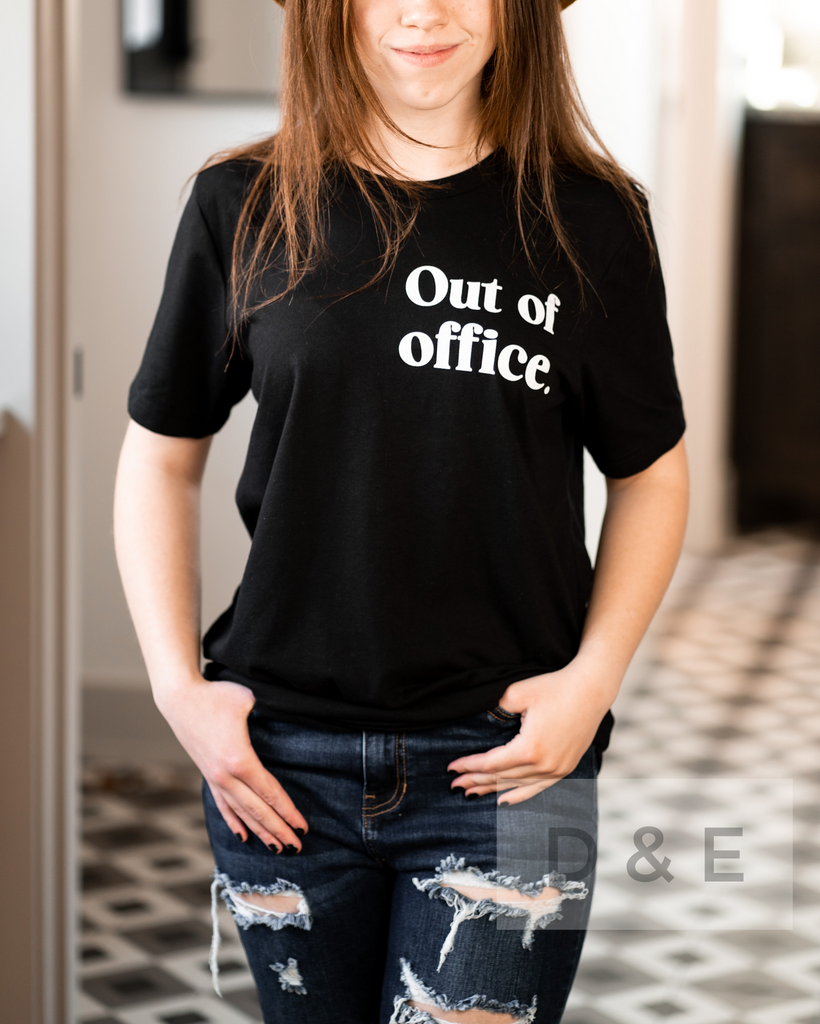 Out of Office Graphic Tee-D&E Tees-Hello Friends Boutique-Woman's Fashion Boutique Located in Traverse City, MI
